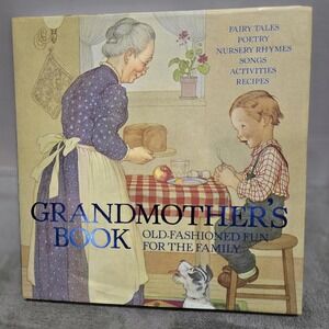 The Little Big Book for Grandmothers, Fairy Tales, Nursery Rhymes, Full Color